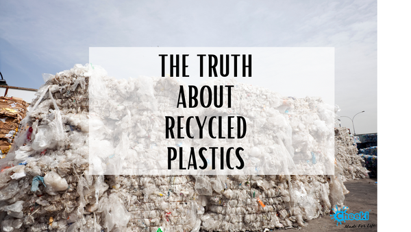The Truth About Recycled Plastics